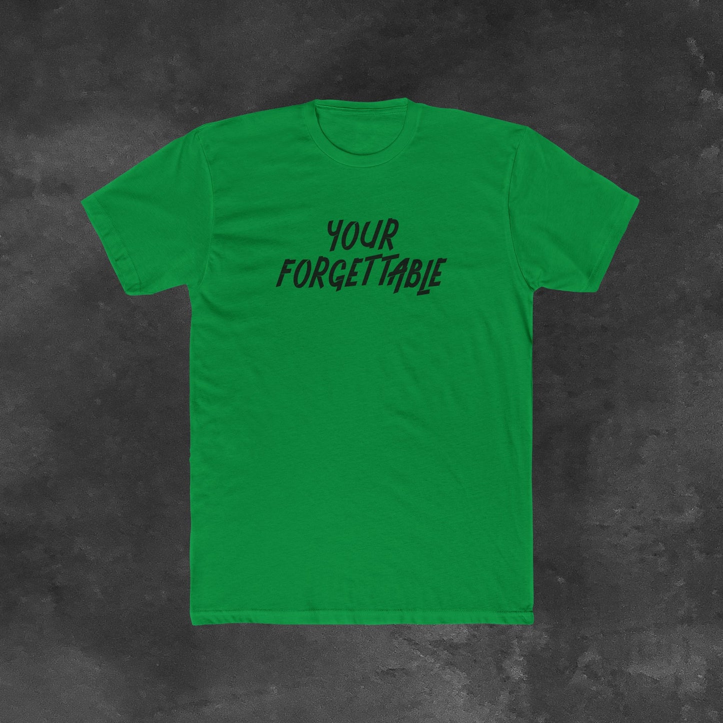Your Forgettable