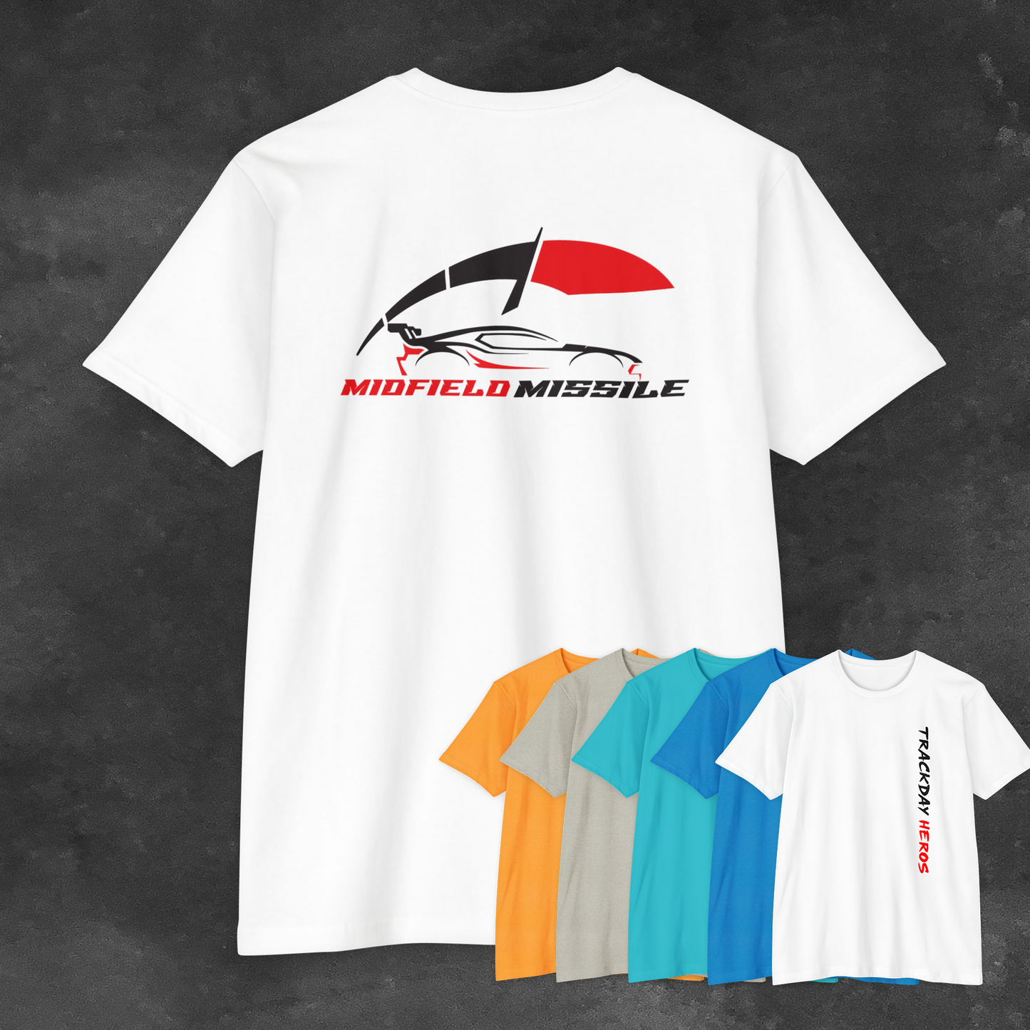 The Midfield Missle - Trackday Heroes Unisex T-Shirt, Funny Racing Tee, Gift for Car Enthusiasts, Track Day Apparel, Casual Comfortable Top