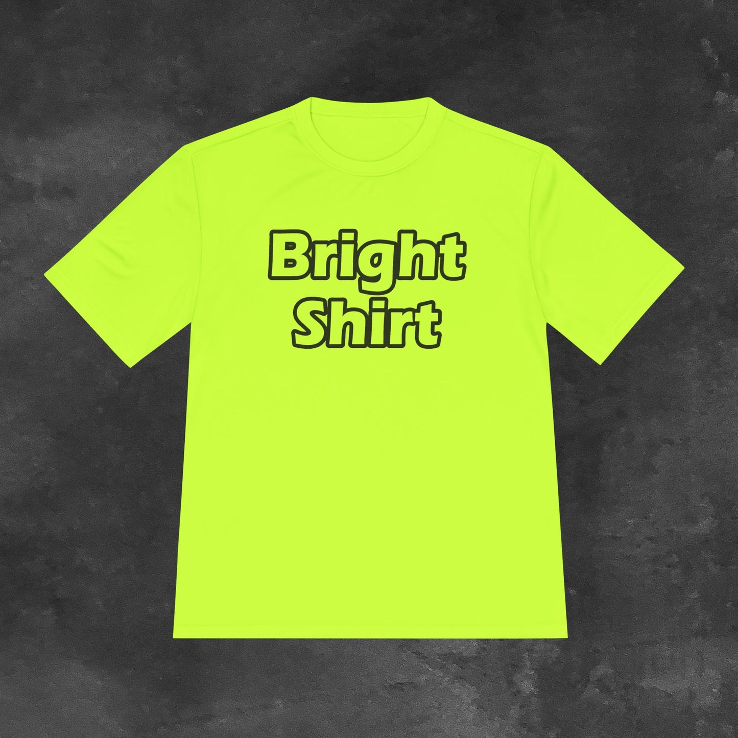 Bright Shirt Bright Future HI VIS