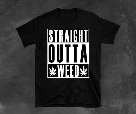 Straight outta weed