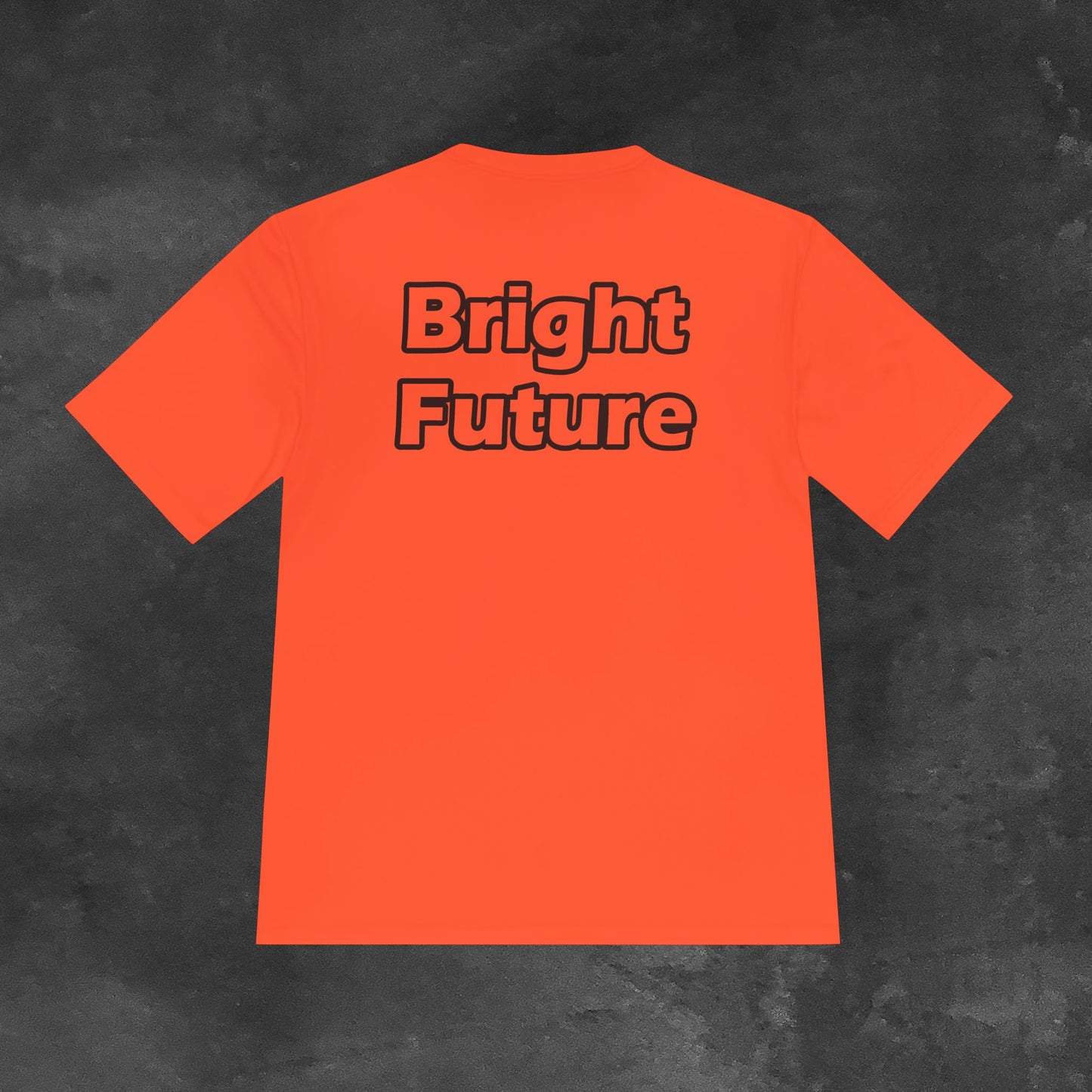 Bright Shirt Bright Future HI VIS